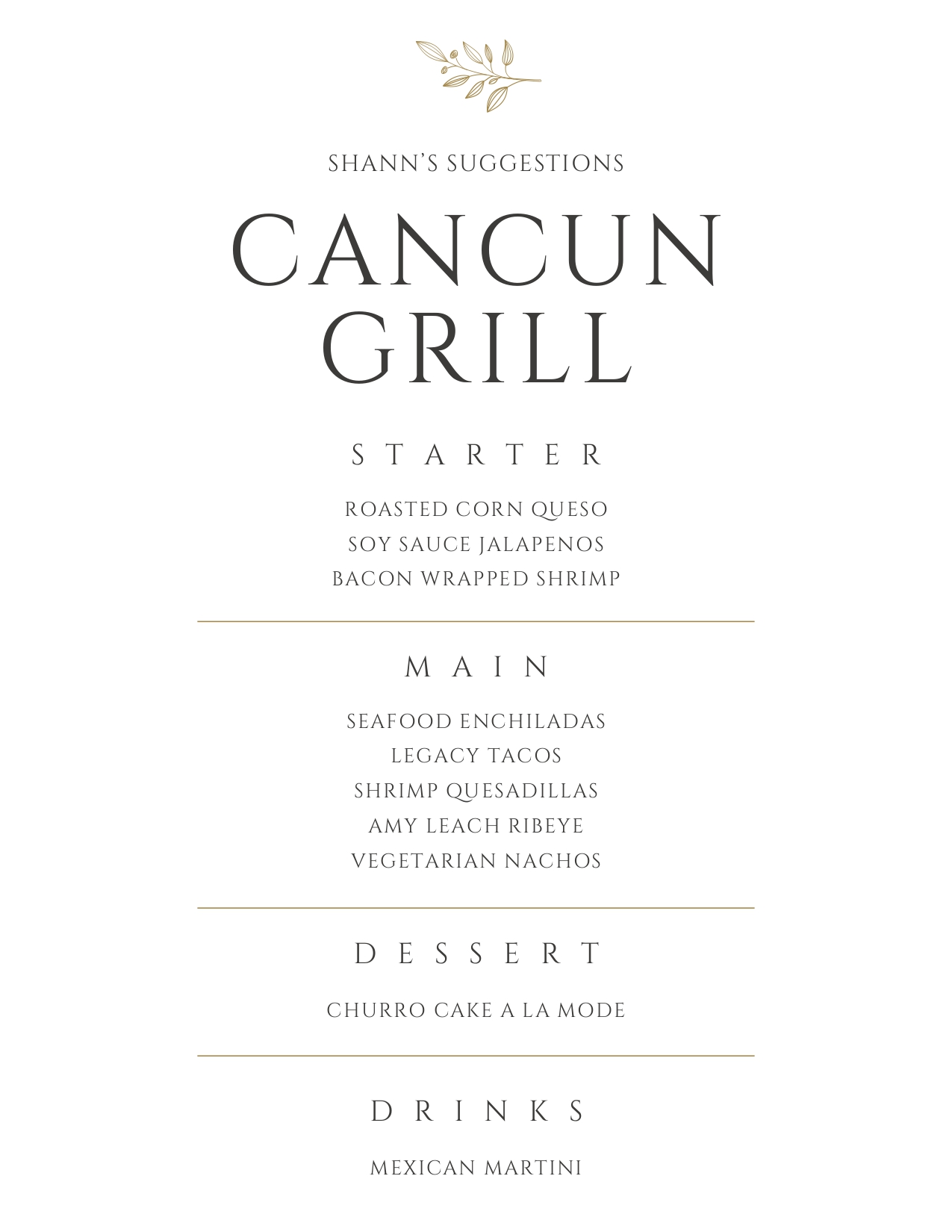 Shannon's suggestions for Cancun Grill